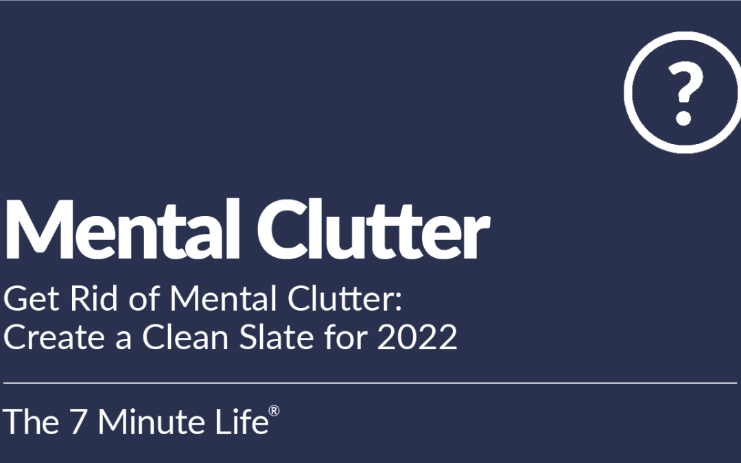 Mental Clutter