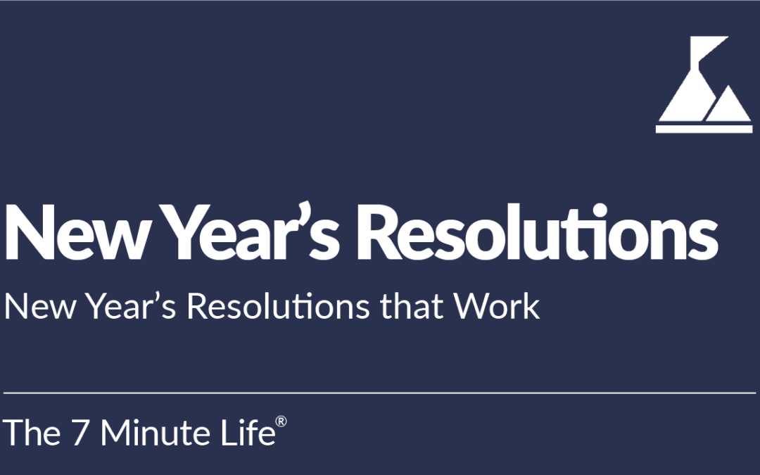 New Year’s Resolutions That Work