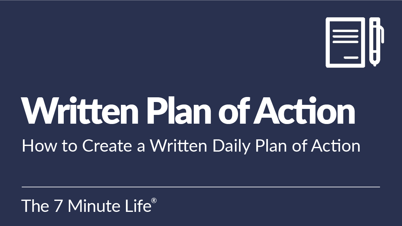 Written Daily Plan of Action