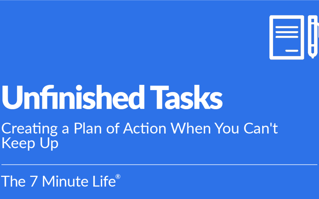 Unfinished Tasks: Creating a Plan of Action